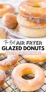 air fryer donuts from scratch recipe