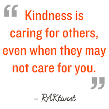 Helping others quotations to inspire your inner self: Random Acts Of Kindness Kindness Quotes