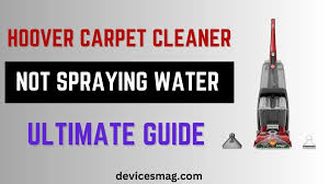hoover carpet cleaner not spraying