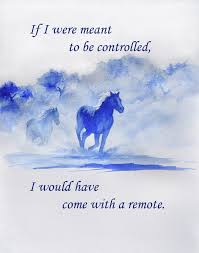 Wild Horse Quote - Small Print - 3 Color Choices – Humble Fine Art | Wild horses  quotes, Horse quotes, Inspirational horse quotes