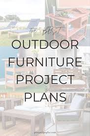 The Best Diy Outdoor Furniture Build Plans