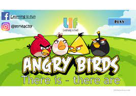There is - There are. Angry Birds game - English ESL Powerpoints for  distance learning and physical classrooms