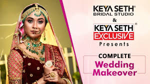 complete wedding makeover by keya seth