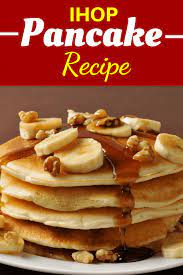 ihop pancake recipe insanely good