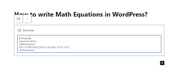 Write Math Equations In Wordpress