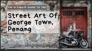street art of george town penang