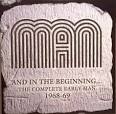 And in the Beginning: The Complete Early Man 1968-69