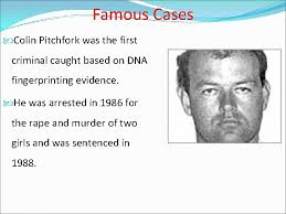 Marts 1960) er en britisk dømt morder og voldtægtsmand. Dna Profilingdna Fingerprinting By Mr P G Geegi