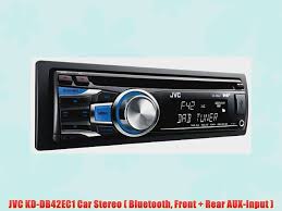 Manual 4 pages 375.73 kb. Jvc Kd Db42ec1 Car Stereo Bluetooth Front Rear Aux Input Video Dailymotion