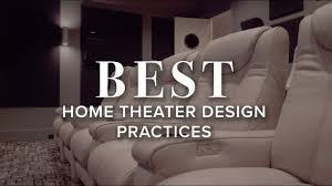 home theater design best practices