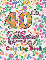 40th birthday coloring book