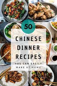 50 chinese dinner recipes you can