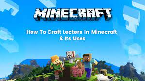 Lectern Minecraft How To Craft And Use