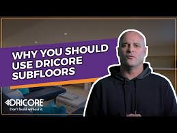 Why You Should Use Dricore Subfloors
