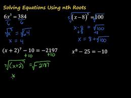 Solving Equations Using Nth Roots