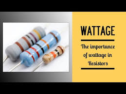 Resistance And Wattage The Importance Of Wattage In Resistors Wowelectric
