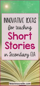 teaching short stories innovate