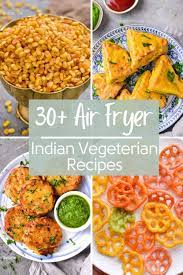 40 air fryer indian recipes airfryer