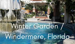 Winter Garden Windermere Florida