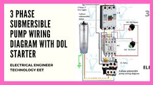 Single phase wiring diagrams always use wiring diagram supplied on motor nameplate. 3 Phase Submersible Pump Wiring Diagram With Dol Starter Eet 2021