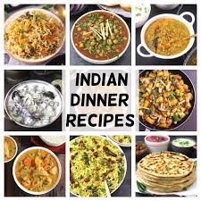 vegetarian indian dinner recipes easy