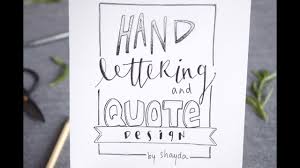 How To Design Hand Letter A Quote