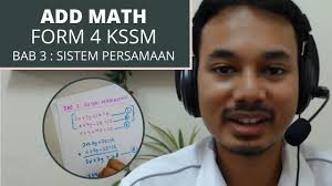 Subjek spm tingkatan 4 matematik tambahan mengikut sukatan matapelajaran malaysia. Add Maths Form 4 Bab 3 Sistem Persamaan Youtube