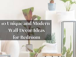 Modern Wall Decor Ideas For Bedroom