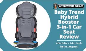 Baby Trend Hybrid Booster 3 In 1 Car