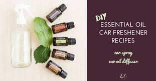 essential oil car freshener recipe diy