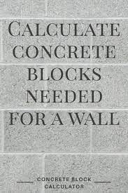 concrete block calculator find how