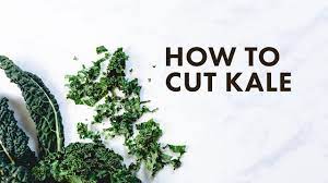 how to cut kale you