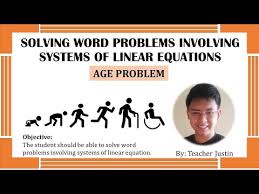 Linear Equation Solving Age Problems