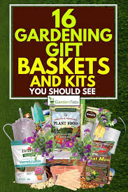16 gardening gift baskets and kits you