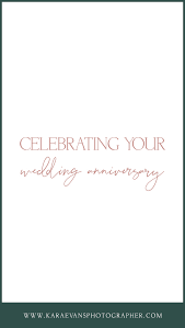 celebrating your wedding anniversary