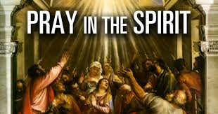 pray in the spirit articles faith