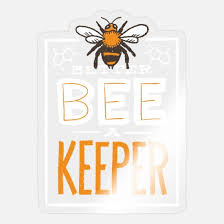 better bee a keeper beekeeping gift