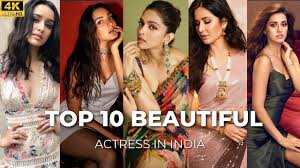 top 10 beautiful actress in india 2023