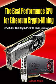 Only instead of with one graphics card, the rig we built costs roughly $1,400. The Best Performance Gpu For Ethereum Crypto Mining What Are The Top Gpus To Mine Ethereum English Edition Ebook Mien Jones Amazon De Kindle Shop