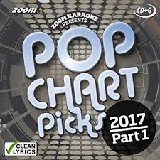 Zoom Karaoke Cd G Pop Chart Picks 2017 Part 1 Card