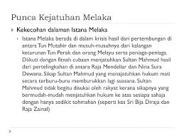 Pembesar kesultanan melayu melaka manakah yang mempunyai peranan seperti berikut ? Ppt Memperingati 500 Tahun Kejatuhan Empayar Melayu Islam Melaka Powerpoint Presentation Id 5600992