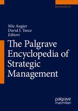 The Palgrave Encyclopedia Of Strategic Management Mie Augier