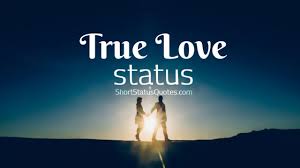 True love quotes the term platonic love is named after ancient greek mathematician and philosopher plato, who first tried to explain this form of love. True Love Status Captions Short True Love Quotes