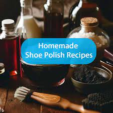 5 homemade shoe polish recipes an