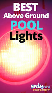6 Best Pool Lights Pool Lights Above Ground Pool Lights Underwater Pool Light