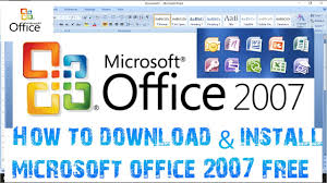 How To Download Install Microsoft Office 2007 Free Full Version Ms Office For Free