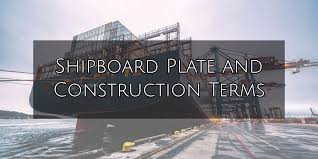 shipboard plate and construction terms