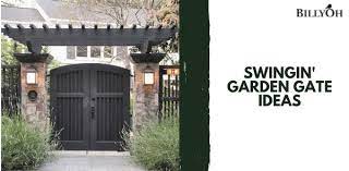 Swingin Garden Gate Ideas Cool