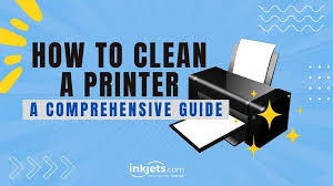 how to clean a printer a comprehensive