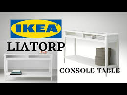 Ikea Liatorp Console Table Assembly